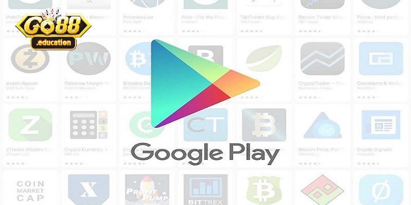 Tải Go88 APK thông qua kho ứng dụng CH Play Tải Go88 APK thông qua kho ứng dụng CH Play